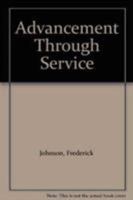 Advancement Through Service 0819182982 Book Cover
