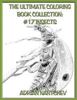 The Ultimate Coloring Book Collection #17 Insects 1540876853 Book Cover