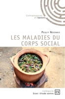 Les maladies du corps social (French Edition) 2342365233 Book Cover