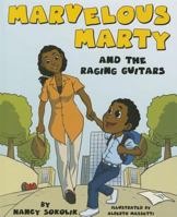 Marvelous Marty and the Raging Guitars 1620864401 Book Cover