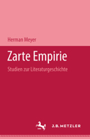 Zarte Empirie: Studien Zur Literaturgeschichte 3476996212 Book Cover