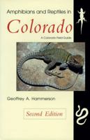 Amphibians and reptiles in Colorado 0870815342 Book Cover