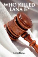 Who Killed Lana 0557158311 Book Cover