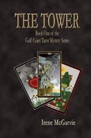 The Tower: Book One of the Gulf Coast Tarot Mystery Series 1926826345 Book Cover