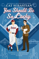 You Should Be So Lucky 0063272806 Book Cover