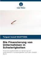 Die Finanzierung von Unternehmen in Schwierigkeiten (German Edition) 6630223179 Book Cover