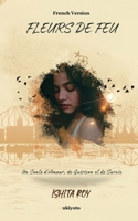 Fleurs de feu (French Edition) 9360498599 Book Cover