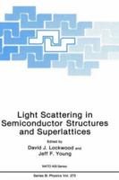 Light Scattering in Semiconductor Structures and Superlattices 0306440369 Book Cover