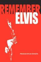 Remember Elvis 0977894509 Book Cover