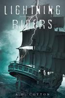 Lightning Riders 1642986178 Book Cover