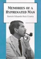 Memories of a Hyphenated Man 0816530025 Book Cover