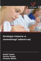 Strategie klejenia w stomatologii odtwórczej (Polish Edition) 6209556728 Book Cover