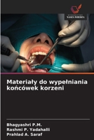 Materialy do wypelniania koncówek korzeni (Polish Edition) 6630083849 Book Cover
