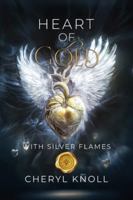 Heart of Gold: With Silver Flames B0G4S7XNMN Book Cover