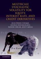 Multiscale Stochastic Volatility for Equity, Interest Rate, and Credit Derivatives 1139020536 Book Cover