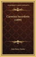 Carmina Sacerdotis 1165376997 Book Cover