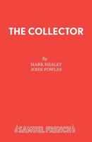 The Collector (French's Acting Editions) 0573116032 Book Cover