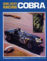 Carroll Shelby's Racing Cobra 0879384816 Book Cover