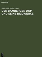 Der Bamberger Dom Und Seine Bildwerke 3110234033 Book Cover