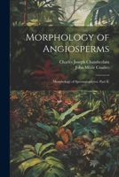 Morphology of Angiosperms: 1020733829 Book Cover