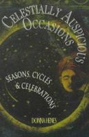 Celestially Auspicious Occasions 0399522107 Book Cover