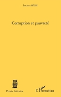 Corruption et pauvreté (Pensée Africaine) (French Edition) 2296043887 Book Cover