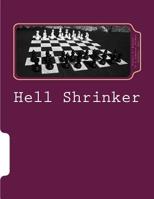 Hell Shrinker 153979329X Book Cover