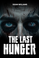 Last Hunger B0FQ3GW5X6 Book Cover