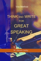 Think And Write For Great Speaking 1777688760 Book Cover