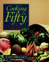 Cooking for Fifty: The Complete Reference and Cookbook 047157015X Book Cover