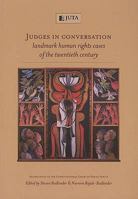 Judges in conversation: Landmark human rights cases of the twentieth century 0702179361 Book Cover