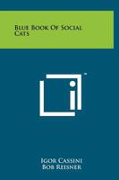 Blue Book of Social Cats 1258194120 Book Cover