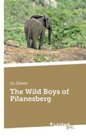 The Wild Boys of Pilanesberg 3710340462 Book Cover