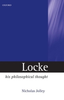 Locke: His Philosophical Thought 0198752008 Book Cover
