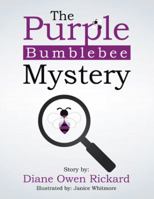 The Purple Bumblebee Mystery 1546253130 Book Cover