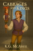 Cabbages and Kings 1499539657 Book Cover