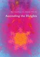 Ascending the Heights 1387679295 Book Cover