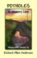 Potholes in Memory Lane 1942766254 Book Cover