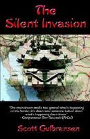 The Silent Invasion 097085983X Book Cover