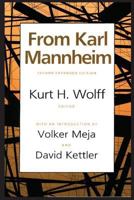 From Karl Mannheim: Second expanded edition. 1560006579 Book Cover