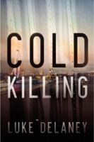 Cold Killing 0062219464 Book Cover