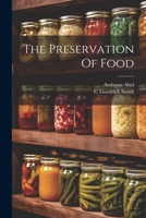 The Preservation Of Food 1021550736 Book Cover