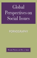 Global Perspectives on Social Issues: Pornography 0739120921 Book Cover