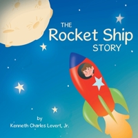 The Rocket Ship Story B0CK97M1Q6 Book Cover