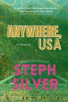 Anywhere, USA: A Memoir B0CFZKZJ2D Book Cover