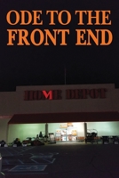 Ode to the Front End: Home Depot 1662928556 Book Cover
