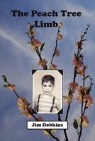 The Peach Tree Limb 0943247314 Book Cover