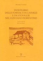 Dizionario Delle Fornaci Da Laterizi E Da Stoviglie Nel Contado Fiorentino 885960897X Book Cover