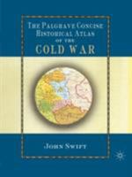 Palgrave Concise Historical Atlas of the Cold War 0333994043 Book Cover