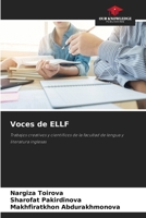 Voces de ELLF (Spanish Edition) 6208389267 Book Cover